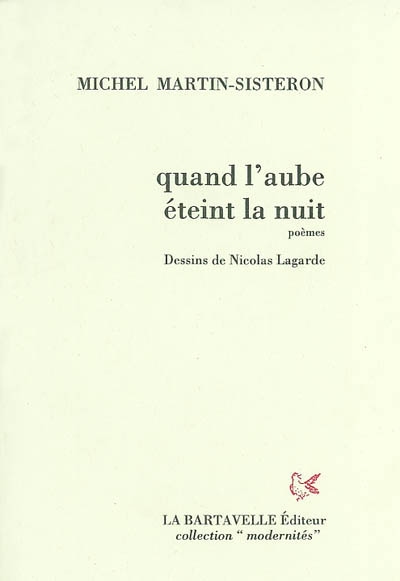 Quand l'aube éteint la nuit