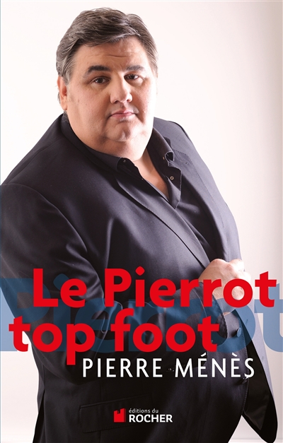 Le Pierrot top foot