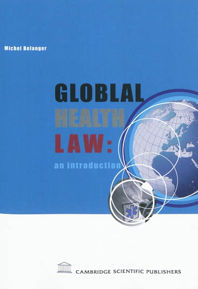 Global health law : an introduction