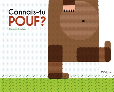 Connais-tu Pouf ?