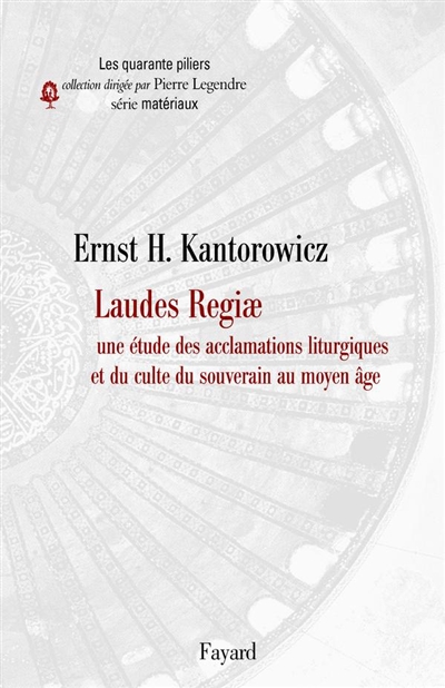 Laudes regiae : une étude des acclamations liturgiques et du culte du souverain au Moyen Age