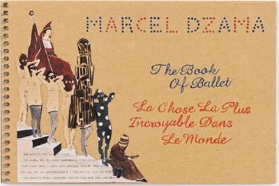 Marcel Dzama The Book of Ballet