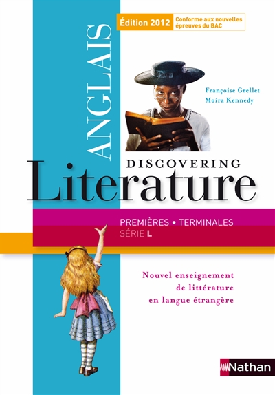 Discovering literature, anglais : 1res et terminales série L : 2012