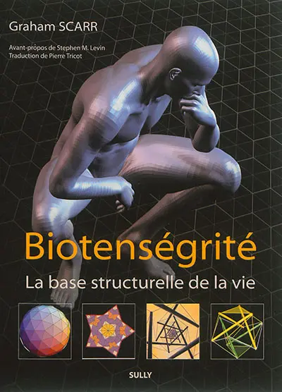 Biotenségrité : la base structurelle de la vie