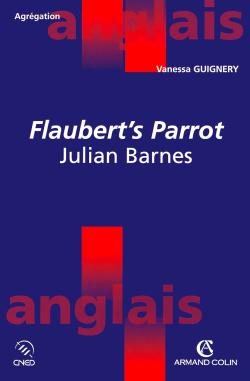 Julian Barnes, Flaubert's Parrot (1984)