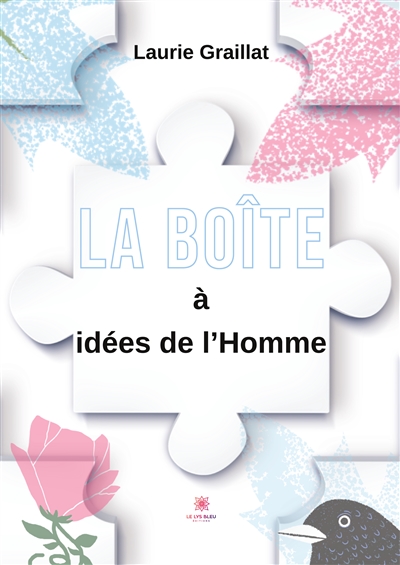 La boîte à idées de l'Homme