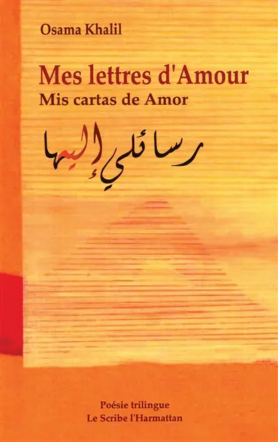 Mes lettres d'amour. Mis cartas de amor