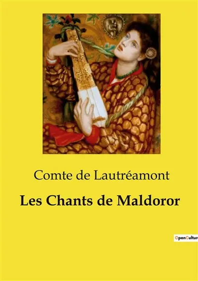 Les Chants de Maldoror : Une exploration poétique de la cruauté et de la condition humaine