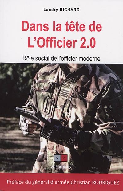 Dans la tête de l'officier 2.0 : rôle social de l'officier moderne