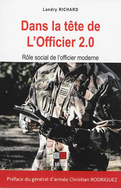 Dans la tête de l'officier 2.0 : rôle social de l'officier moderne