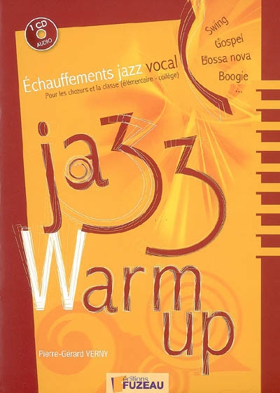 Jazz warm up : échauffements jazz vocal