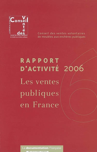 Les ventes publiques en France : rapport d'activité 2006