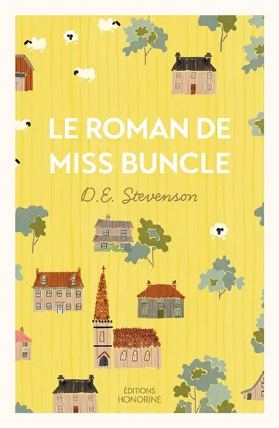 Le roman de Miss Buncle Le roman de Miss Buncle