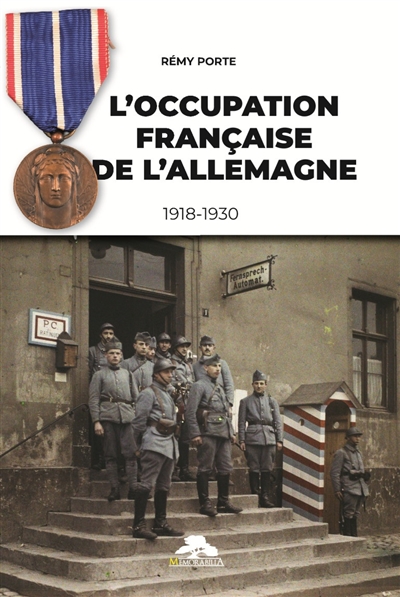L'occupation française de l'Allemagne : 1918-1930