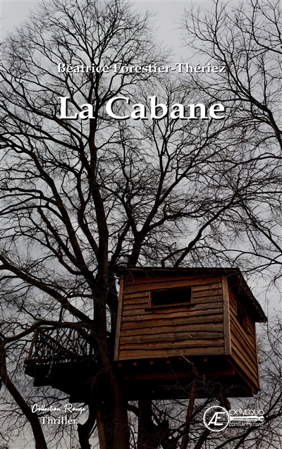 La cabane : thriller