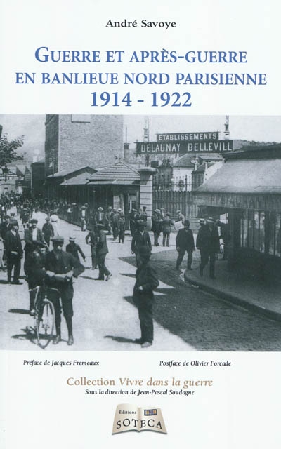 Guerre et après-guerre en banlieue nord parisienne : 1914-1922