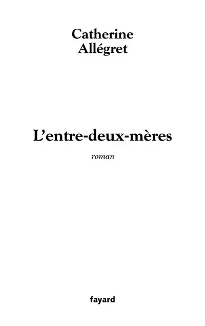 L'entre-deux-mères