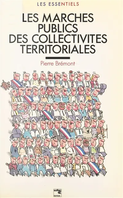 L'Essentiel sur les marchés publics des collectivités territoriales