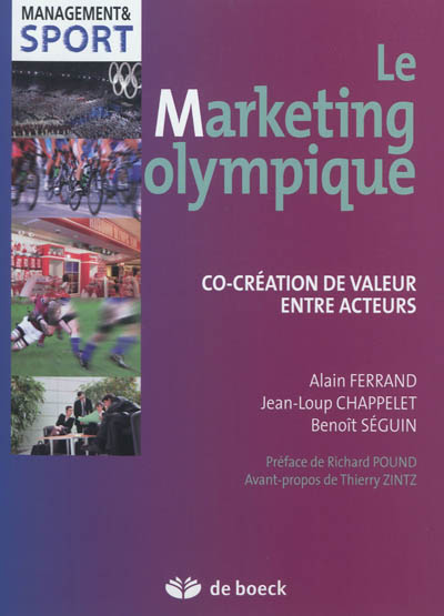 Le marketing olympique : co-création de valeur entre acteurs
