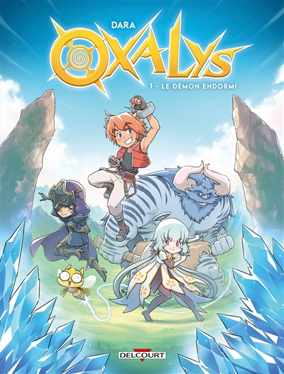 Oxalys. Vol. 1. Le démon endormi