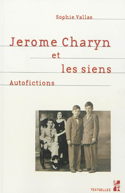 Jerome Charyn et les siens : autofictions
