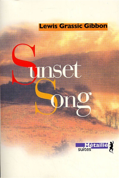 A Scots quair. Vol. 1. Sunset song