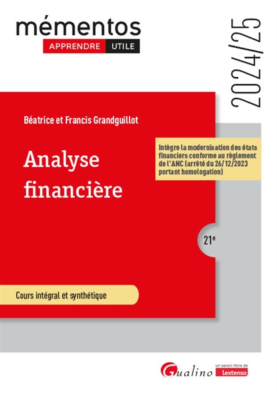 Analyse financière : cours intégral et synthétique : 2024-2025