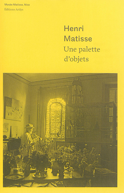 Henri Matisse, une palette d'objets
