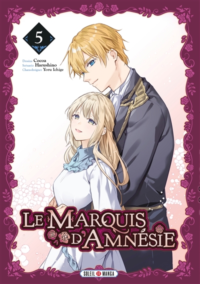Le marquis d'Amnésie. Vol. 5