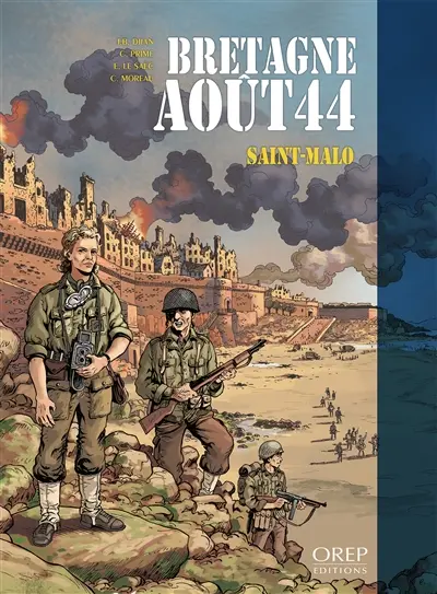 Bretagne août 44 : Saint-Malo