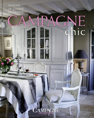 Campagne chic : maisons de charme en France