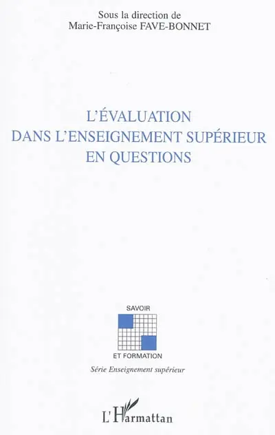 L'évaluation dans l'enseignement supérieur en questions