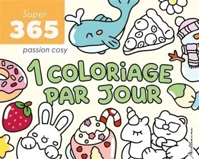 Passion cosy : 1 coloriage par jour