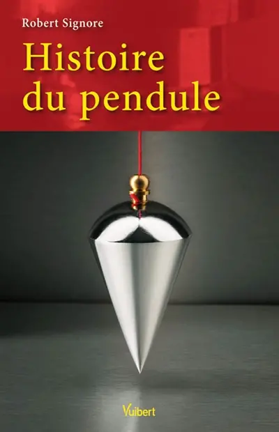 Histoire du pendule : quatre siècles au service de la science