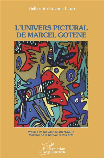L'univers pictural de Marcel Gotène