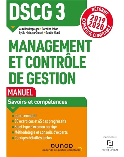 DSCG 3, management et contrôle de gestion : manuel : réforme expertise comptable 2019-2020