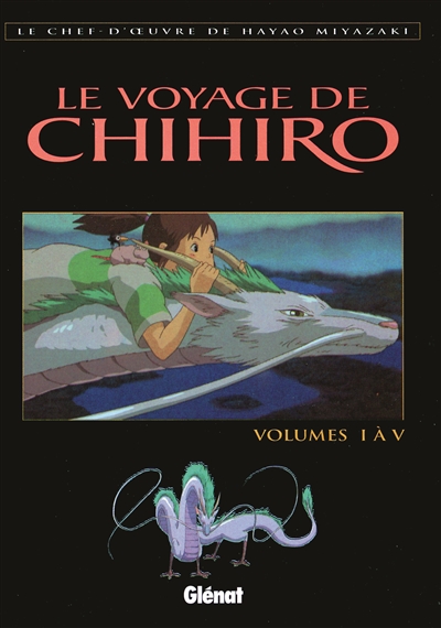 Le voyage de Chihiro, de Miyazaki
