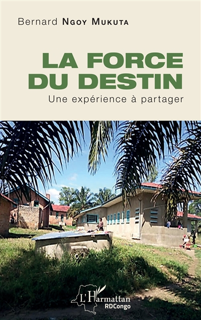 La force du destin : une expérience à partager