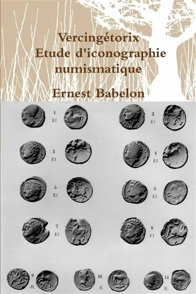 Vercingétorix, étude d'iconographie numismatique