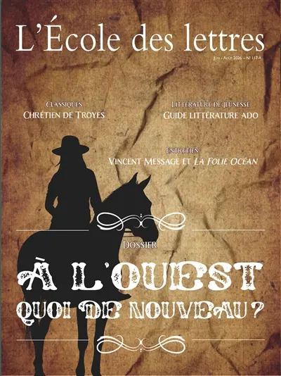 L'école des lettres, n° 4 (2026). A l'Ouest quoi de nouveau ?