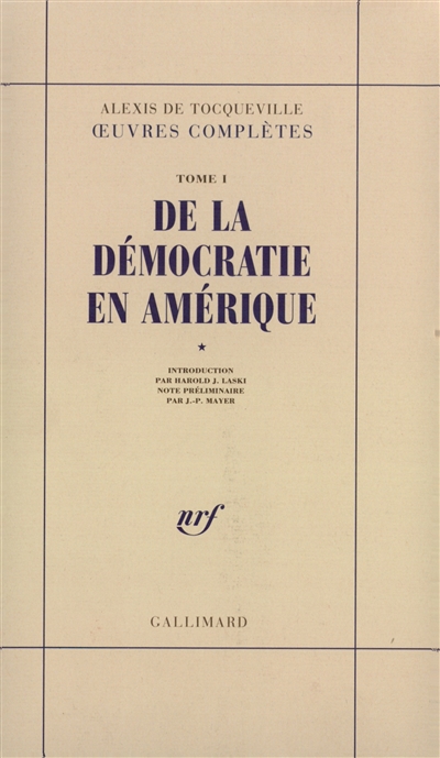De la démocratie en Amérique. Vol. 1