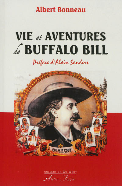 Vie et aventures de Buffalo Bill