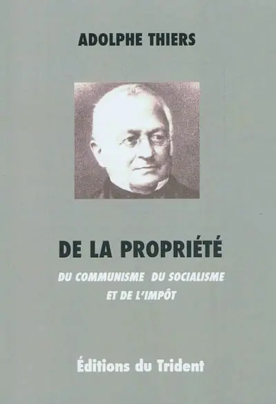 De la propriété : du communisme, du socialisme et de l'impôt