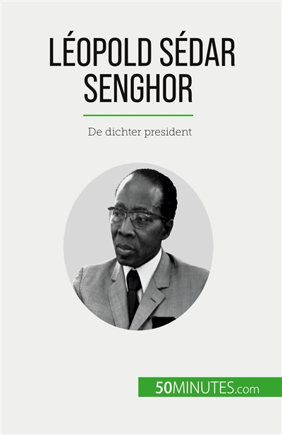 Léopold Sédar Senghor : De...