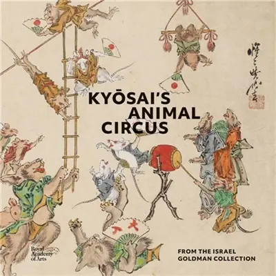 Kyosai´s Animal Circus