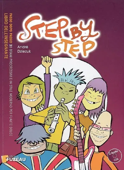 Step by step : la flûte à bec. Vol. 1