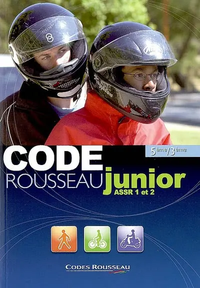 Code Rousseau junior : préparation à l'ASSR 1 et 2 (5e-3e)