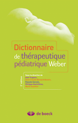 Dictionnaire de thérapeutique pédiatrique Weber