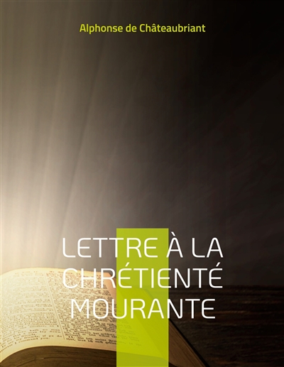 Lettre à la chrétienté...
