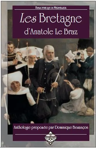 Les Bretagne d'Anatole Le Braz